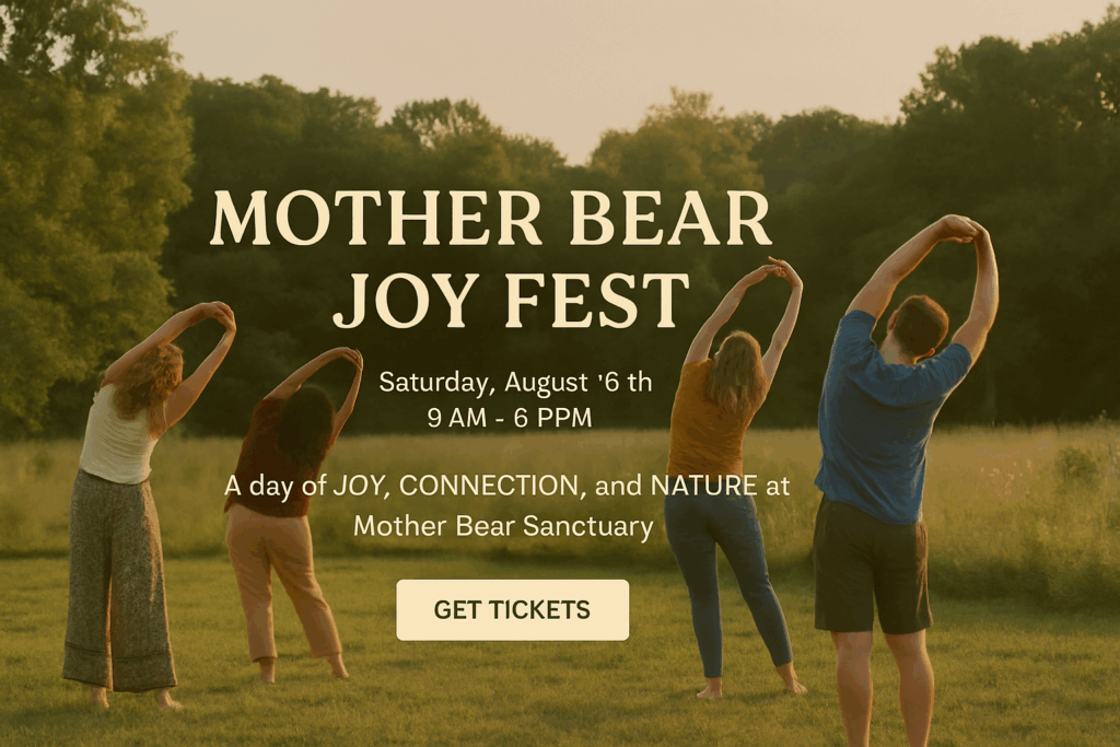 Mother Bear Joy Fest